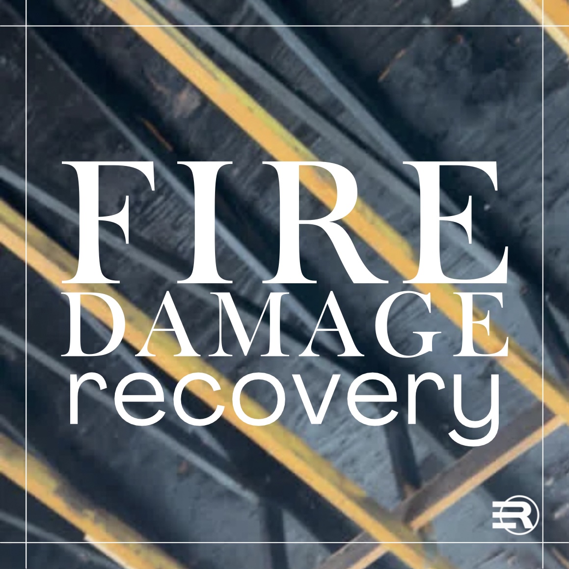Rebuilding and Restoring Your Home After a Fire