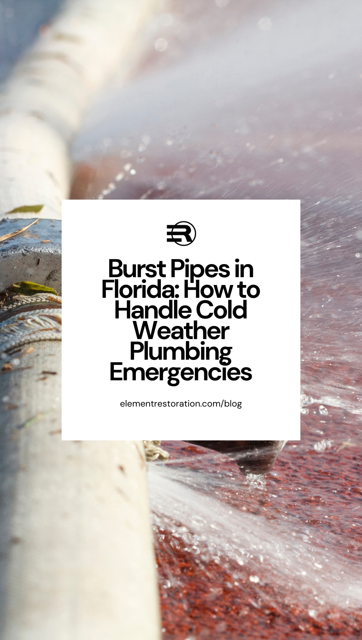 Even in Florida Pipes Can Burst in the Winter